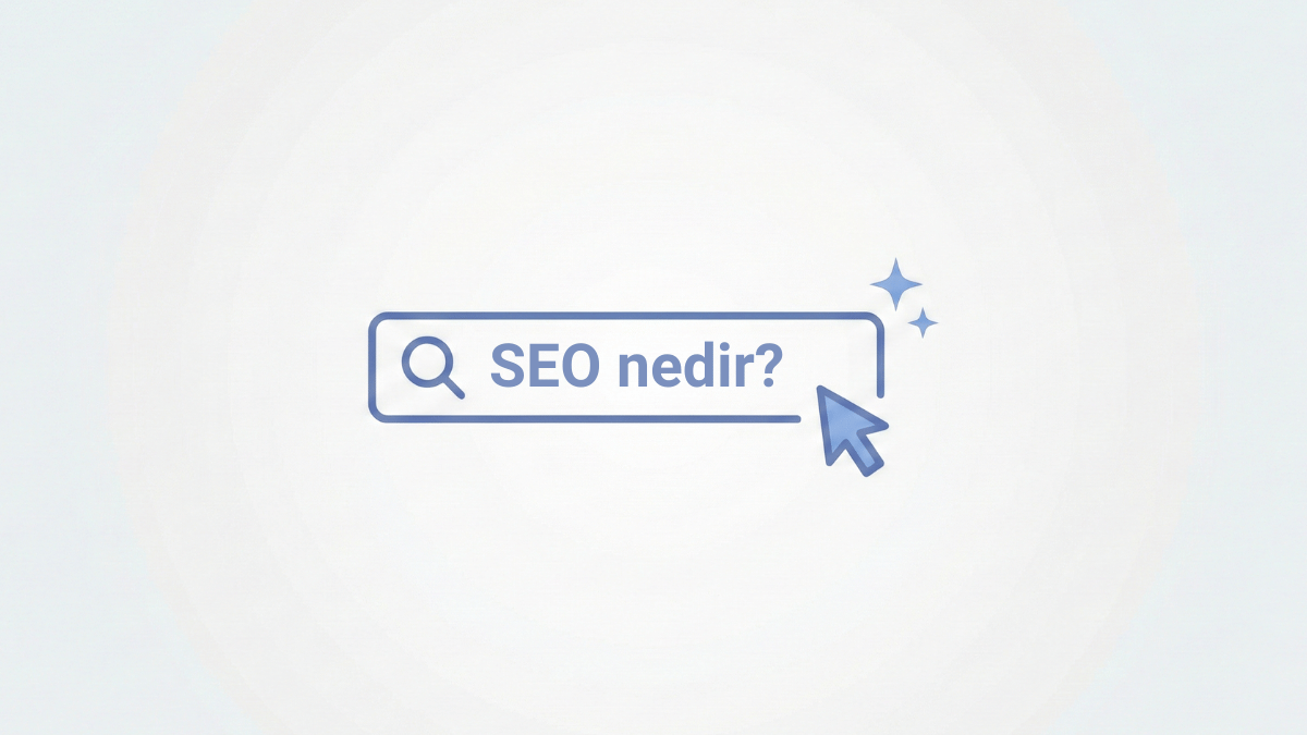 SEO nedir?